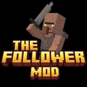Мод The Follower для Minecraft 1.20.1
