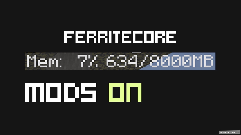 Мод FerriteCore для Minecraft 1.21, 1.20.6, 1.20.5,  ...