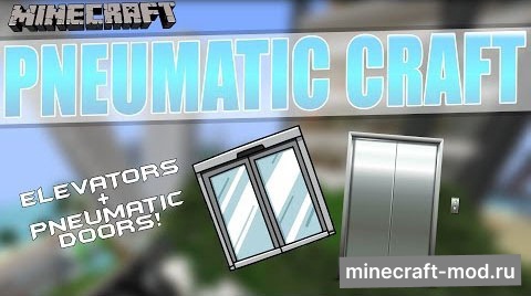 Мод PneumaticCraft для Minecraft 1.8.9, 1.7.10, 1.7.2,  ...