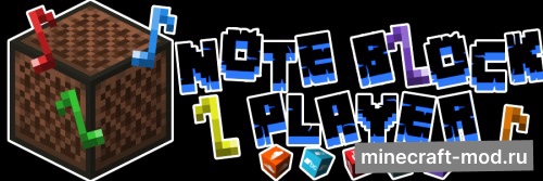 Мод Note Block Player для Minecraft 1.15.1